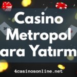 Casino Metropol Para Yatırma